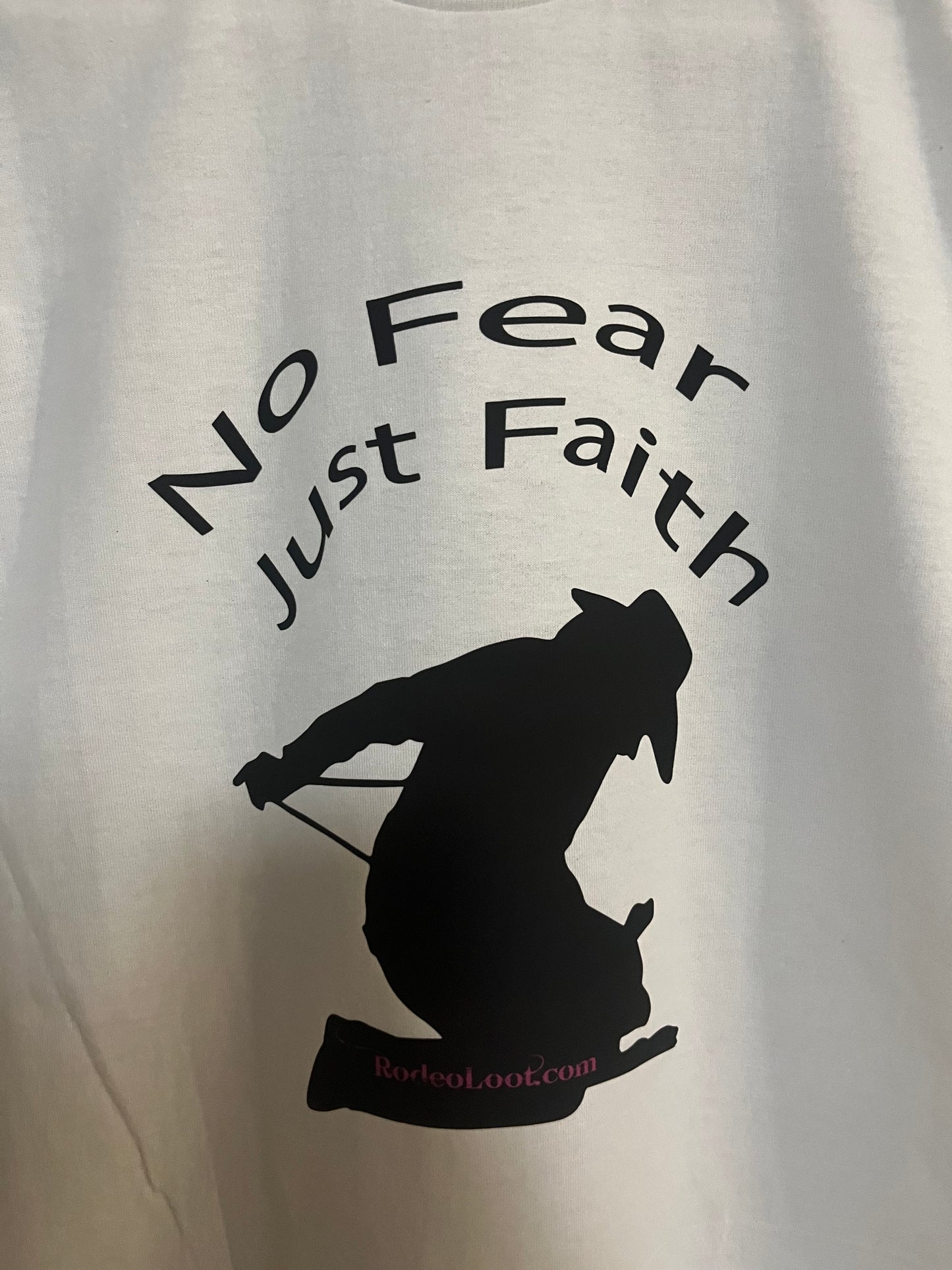 No Fear Just Faith